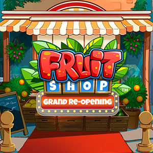Fruit Shop: Grand Re-Opening